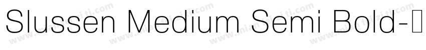 Slussen Medium Semi Bold字体转换